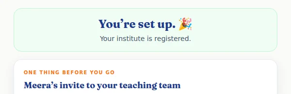 The top of the success screen. Below it are the teacher’s invitation link and the “Go to your institute console →” button.