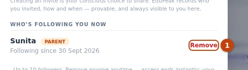 In the student’s own account: Sunita is listed under Who’s following you now, with Remove (1).